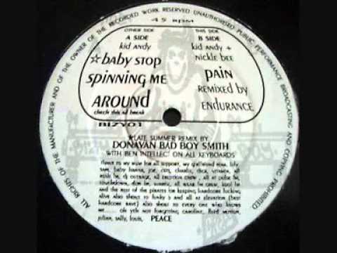 Kid Andy - Baby Stop Spinning Me Around (Late Summer Remix)