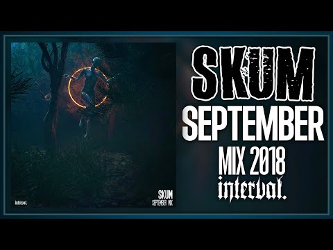September|2018 Mixed By Skum
