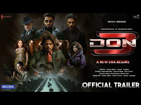 Don 3: The Chase Ends | Official Trailer | Shahrukh Khan | Ranveer singh | Kiara Advani Boman Irani