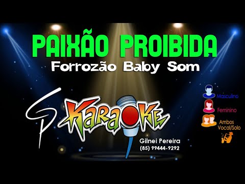 Paixão Proibida - Forrozão Baby Som