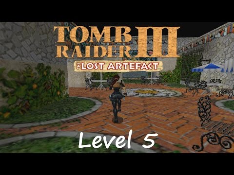 Tomb Raider 3 Lost Artifact Walkthrough - Level 5: It's a Madhouse!