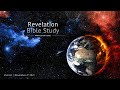 Revelation Bible Study Part 34 (Introducing Eternity, Chapter 21)