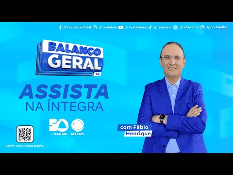 BALANÇO GERAL SERGIPE AO VIVO: TV ATALAIA - 16/12/2025