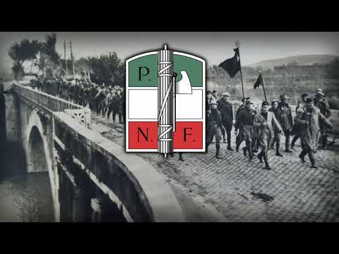 Anthem of The P.N.F. - "Giovinezza" (1922 Lyrics)