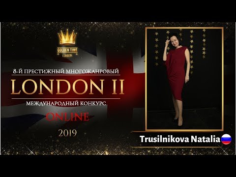 GTLO-0501-0043 - Трусильникова Наталья/Trusilnikova Natalia - Golden Time Online London 2019