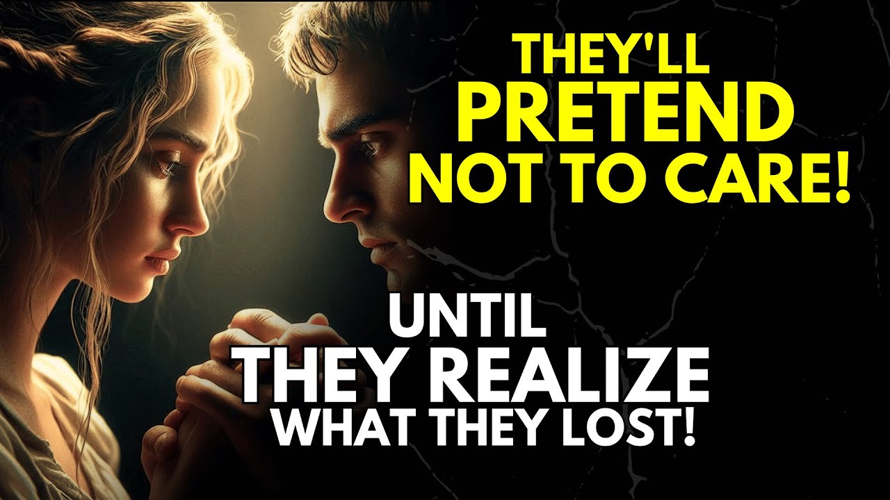 They'll Pretend Not to Care… Until They Realize What They Lost | Stoicism