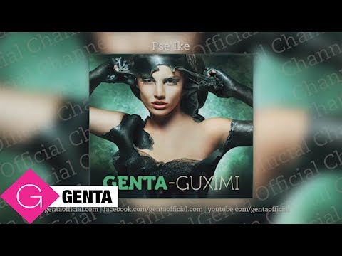 06: Genta - Pse Ike (Guximi)