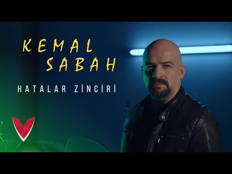 Kemal Sabah - Hatalar Zinciri (Official Video)