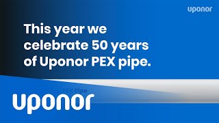 Potrubí Uponor PEX pipes slaví padesátku!
