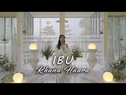 Rhana Haura - Ibu