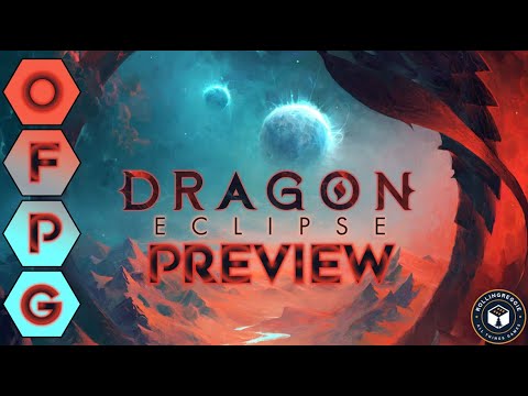 OFPG - Dragon Eclipse Preview (Gotta Tame 'Em All!) [ft. RollingReggie]