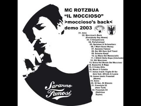 MC Rotzbua "Il Moccioso" feat. Alfredo (R.I.P.) & Luana - Voglia Di Godere (Bonus Track) (2003)