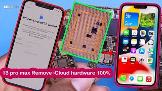 Remove iCloud iPhone 13 Pro Max by Hardware lock icloud Easy Way