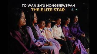 Download lagu To wan sh'u Nongsiewspah | T_E_S mp3