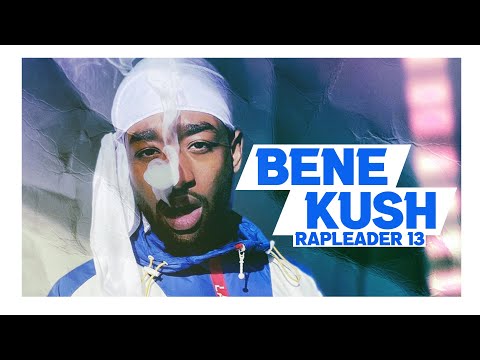 BENE KUSH - RAPLEADER 13 🇫🇷