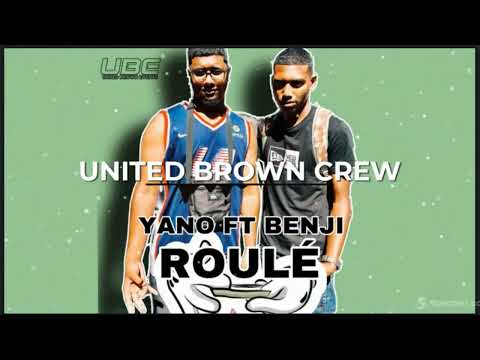 United Brown Crew (Yano & Benjy) - Roulé Ft Brian Prod KaV