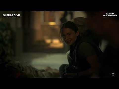 GUERRA CIVIL | Trailer 4 Oficial Legendado