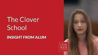 The Clover School, Alumnus Video Review from Lily Bosnar-Williams