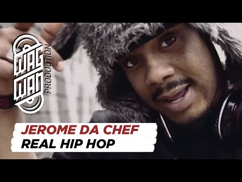JEROME DA CHEF - REAL HIP HOP