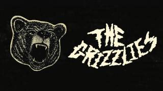 The Grizzlies - Our Trap