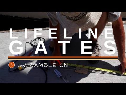 SV Ramble On | Lifeline Gates