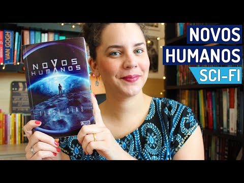 NOVOS HUMANOS, de Tiago Dias (SCI-FI para jovens) | BOOK ADDICT