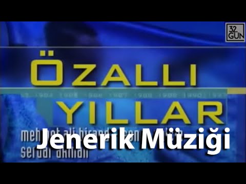 Özallı Yıllar Belgeseli Jenerik Müziği