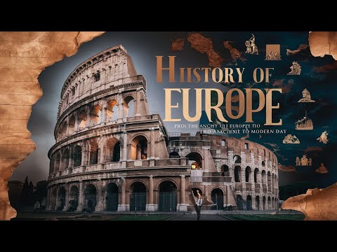 The ENTIRE History of Europe 4K Documentary