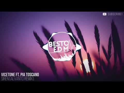 Vicetone Ft. Pia Toscano - Siren [Alvanto Remix]