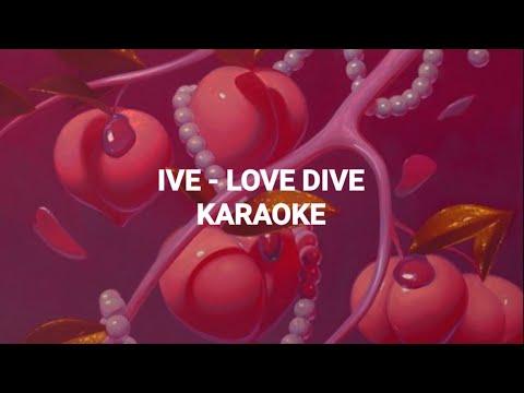 IVE (아이브) - 'LOVE DIVE' KARAOKE with Easy Lyrics
