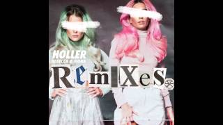 Rebecca & Fiona - Holler (Fred Falke Remix) [Cover Art]