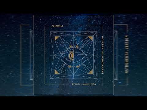 Zommm - Reality Is An Illusion / Instrumental Version (Full Album)