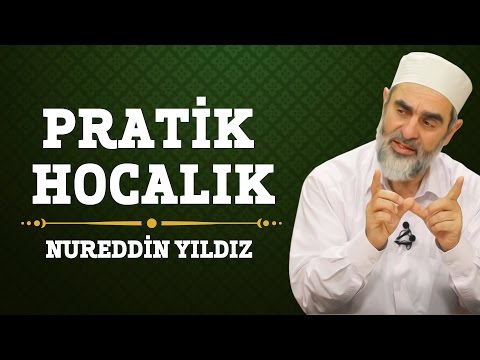186) Pratik Hocalık - Nureddin Yıldız - (Hayat Rehberi)