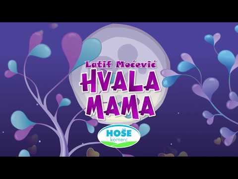 Latif i Mravko Travko - "Hvala Mama" (Official video, "Hvala mama" 2017.)