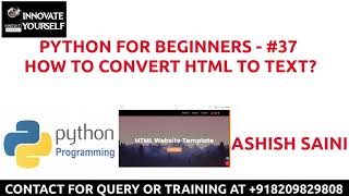 PYTHON FOR BEGINNERS - #38 HOW TO CONVERT HTML TO TEXT? | INNOVATE YOURSELF