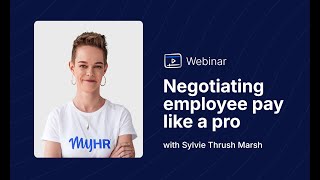 MyHR | Negotiating employee pay like a pro