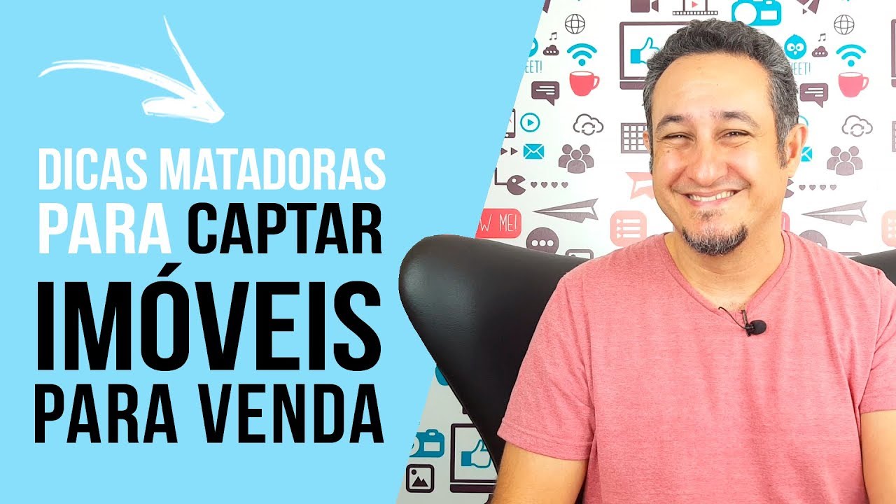 Dicas matadoras para captar Imóveis para venda
