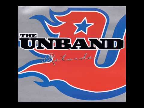 The Unband - Retarder (Full Album)