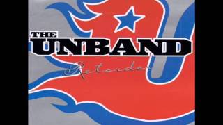 The Unband - Retarder (Full Album)