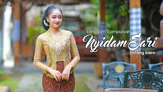 Download lagu Lintang Kairo - Nyidam Sari mp3