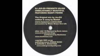 DJ Jus-Ed - Unbelievabely Beautiful (The Original Mix) [Underground Quality, 2006]