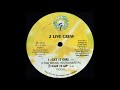 2 Live Crew Get It Girl Club Remix Instrumental 1987
