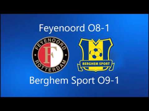 Feyenoord O8-1 - Berghem Sport O9-1