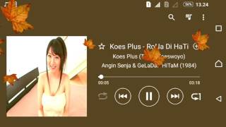 Download lagu Koes Plus (Tonny Koeswoyo) - RoNa Di HaTi mp3
