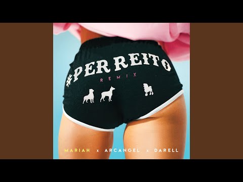 Video thumbnail for Perreito (Remix)