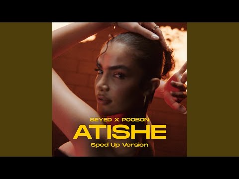 Atishe (Sped Up Version)