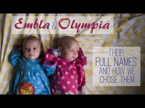 Embla and Olympia: Choosing their names