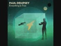Paul Dempsey - Man Of The Moment 