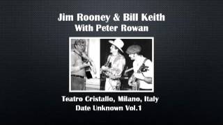 【CGUBA428】 Jim Rooney & Bill Keith with Peter Rowan Date Unknown Vol.1