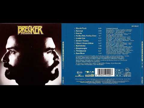 The Brecker Bros (Complete Album) - The Brecker Brothers